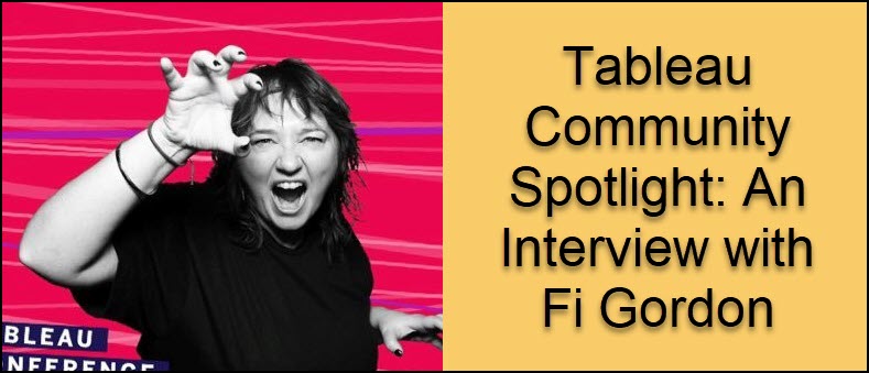 Tableau Community Spotlight: An Interview with Fi Gordon